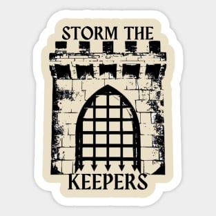 Storm The Gatekeepers Sticker